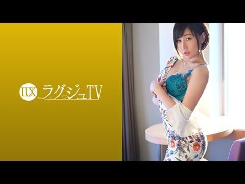 259LUXU-1079 ラグジュTV 10631 259LUXU-1079 ラグジュTV 10631